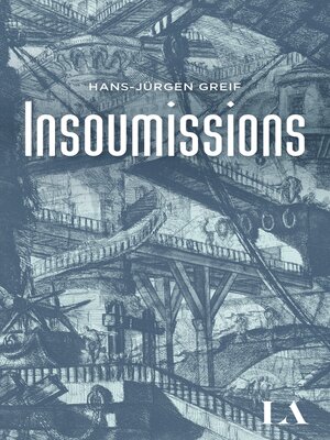 cover image of Insoumissions